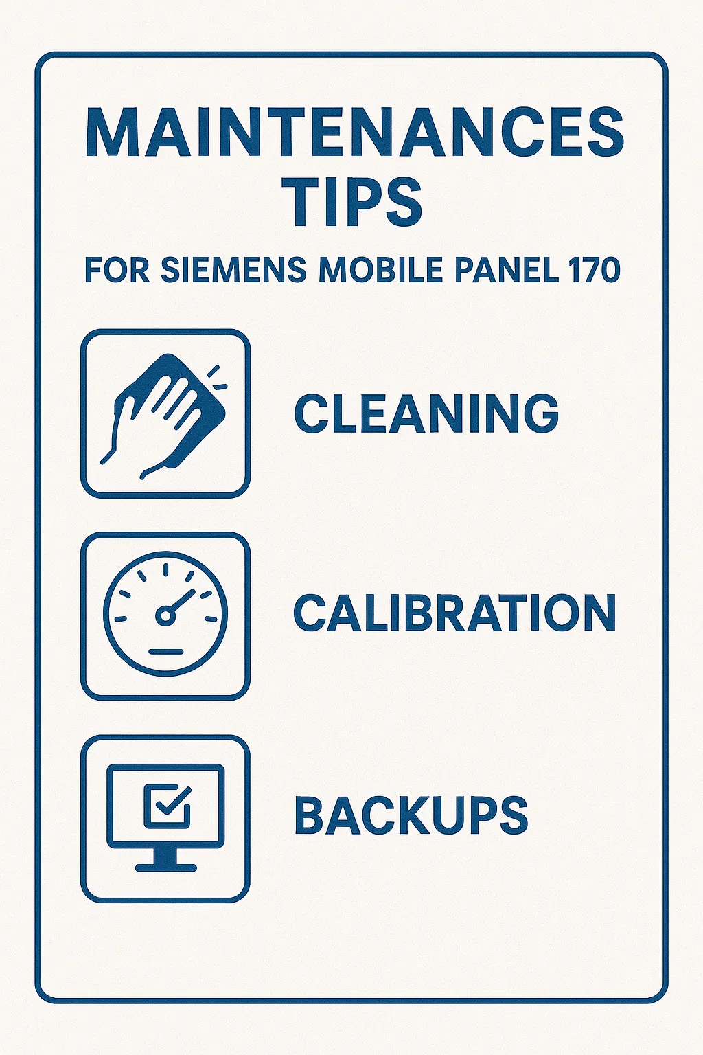 Maintenance tips infographic for Siemens Mobile Panel 170
